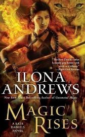 Magic Rises / World of Kate Daniels #7