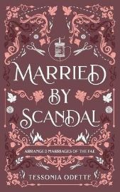 Married by Scandal