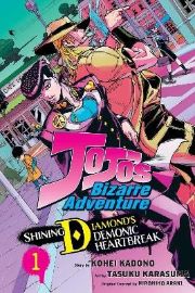 JoJo´s Bizarre Adventure: Shining Diamond´s Demonic Heartbreak, Vol. 1
