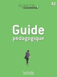 Agenda 2 (A2) Guide pédagogique