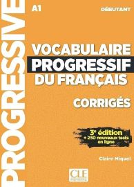 Vocabulaire progressif du francais: Débutant Livret de corrigés - Francouzské slovníky Vocabulaire progressif du francais: Débutant Livret de corrigés