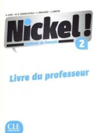 Nickel! 2: Guide pédagogique