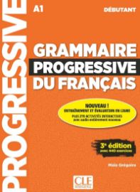 Grammaire progressive du francais Débutant 3E + Audio téléchargeable + Appli-web