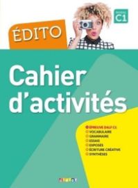 Édito C1: Cahier d´activités