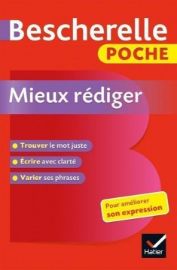 Bescherelle Poche - Mieux rédiger