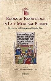 Books of Knowledge in Late Medieval Europe : Circulation and Reception of Popular Texts