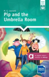 Pip and the Umbrella Room (A1) - Book + MP3 allango.net