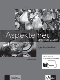Aspekte neu C1 - Unterrichtshandbuch - Učebnice němčiny pro SŠ Aspekte neu C1 - Unterrichtshandbuch