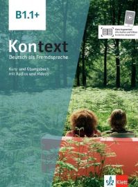 Kontext 1 (B1.1+) - Kurs./Übungsbuch Teil 1 + MP3/Video allango.net - Učebnice němčiny pro SŠ Kontext 1 (B1.1+) - Kurs./Übungsbuch Teil 1 + MP3/Video allango.net