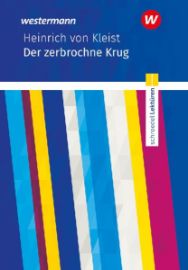 Der zerbrochene Krug. Textausgabe. Schroedel Lektüren