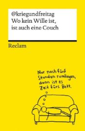 Wo kein Wille ist, ist auch eine Couch