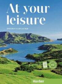 At your leisure A2. Kurs- und Arbeitsbuch mit Audios online