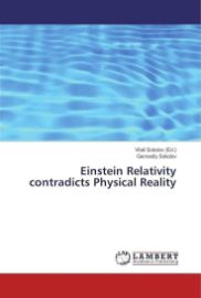 Einstein Relativity contradicts Physical Reality