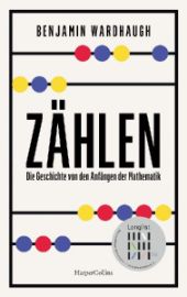 Zählen. Die Geschichte von den Anfängen der Mathematik