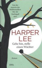 Gehe hin, stelle einen Wächter