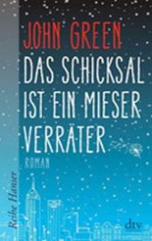 Das Schicksal Ist Ein Mieser Verrater