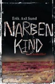 Narbenkind: Psychothriller 