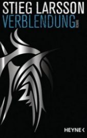 Verblendung : Die Millennium-Trilogie 1