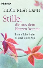 Stille, die aus dem Herzen kommt