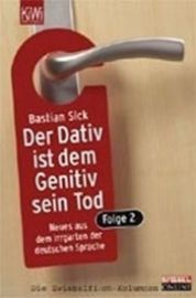 Der Dativ ist dem Genitiv Sein Tod, Folge 2