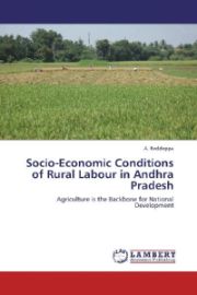 Socio-Economic Conditions of Rural Labour in Andhra Pradesh