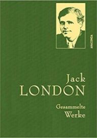 Gesammelte Werke: Jack London