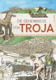 Die Geheimnisse von Troja