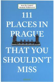 111 Places in Prague That You Shouldn't Miss