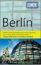 Berlín - Průvodce s mapou oblasti extra a 10 cestami za poznáním - Mapy Německo Berlín - Průvodce s mapou oblasti extra a 10 cestami za poznáním