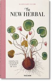 Leonhart Fuchs: The New Herbal