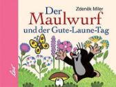 Der Maulwurf und der Gute-Laune-Tag 