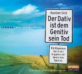 Der Dativ ist dem Genitiv sein Tod, 2 Audio-CD