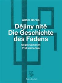 Dějiny nitě - Proti démonům