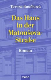 Das Haus in der Matousova-Straße