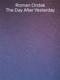The Day After Yesterday