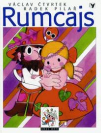 Rumcajs - Václav Čtvrtek - Beletrie pro děti a mládež Rumcajs