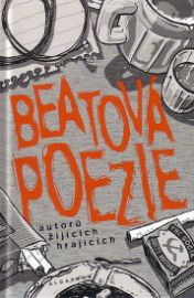 Beatová poezie autorů žijící, hrajících