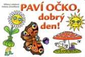 Paví očko, dobrý den!