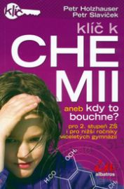 Klíč k chemii neb Kdy to bouchne?