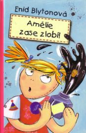 Amélie zase zlobí