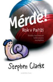 Merde! Rok v Paříži