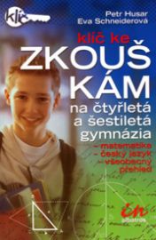 KLÍČ KE ZKOUŠKÁM NA ČTYŘLETÁ A