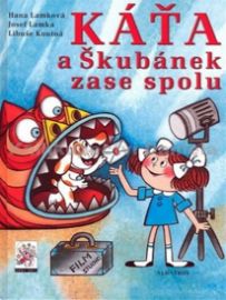 Káťa a Škubánek zase spolu