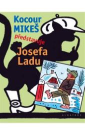 Kocour Mikeš představuje Josefa Ladu