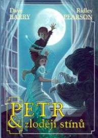 Petr-Zloděj stínů