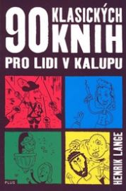 90 klasických knih pro lidi v kalupu 