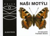 Naši motýli