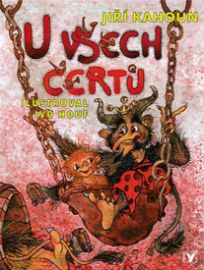 U všech čertů - Jiří Kahoun - Pohádky pro děti o čertech U všech čertů