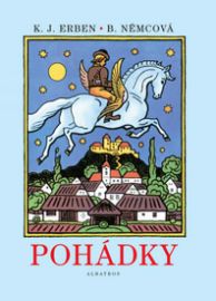 Pohádky - Josef Lada,Božena Němcová,Karel Jaromír Erben - Pohádky Boženy Němcové Pohádky