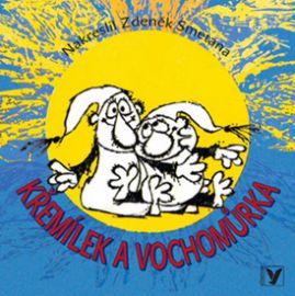 Křemílek a Vochomůrka - leporelo, 3.vydání - Václav Čtvrtek - Leporela pro děti Křemílek a Vochomůrka - leporelo, 3.vydání
